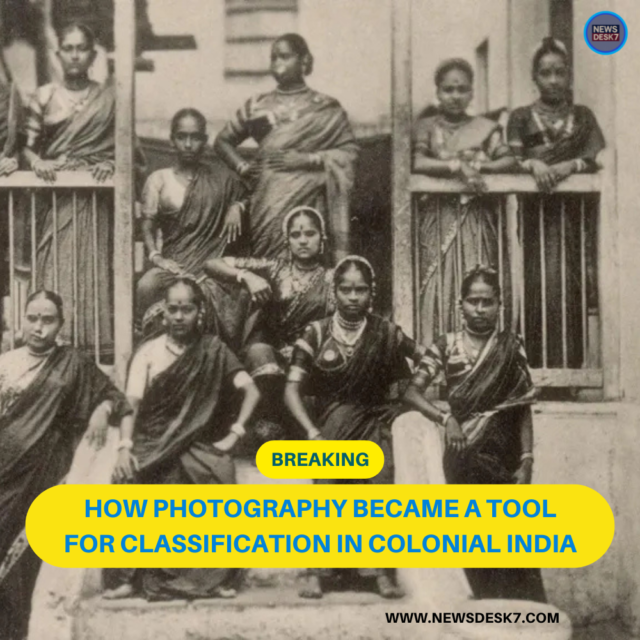 Photography Helped the British Empire Classify India through colonial ethnographic documentation