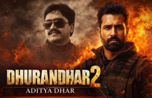 Dhurandhar 2 Reduces Dawood Ibrahim to a Footnote, Showcases Aditya Dhar’s Peak Storytelling dhurandhar-2-aditya-dhar-review